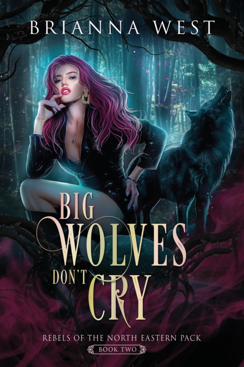 Boek Big Wolves Don't Cry Brianna West