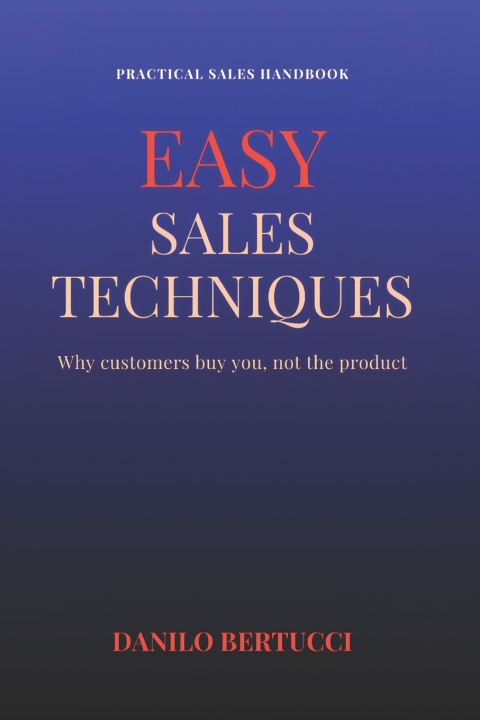 Βιβλίο Easy sales techniques Danilo Bertucci