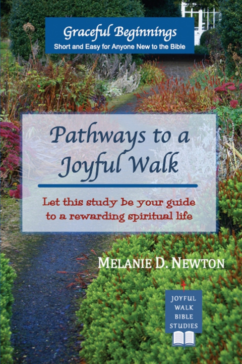 Boek Pathways to a Joyful Walk Melanie D. Newton