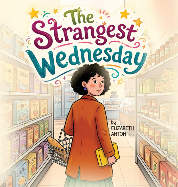 Libro The Strangest Wednesday Elizabeth L Anton