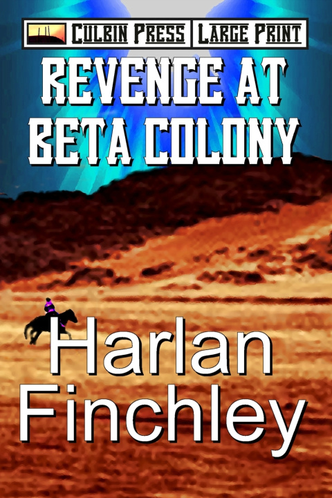 Libro Revenge at Beta Colony Harlan Finchley