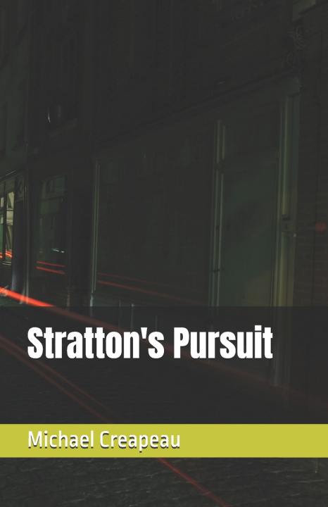 Carte Stratton's Pursuit Michael Creapeau