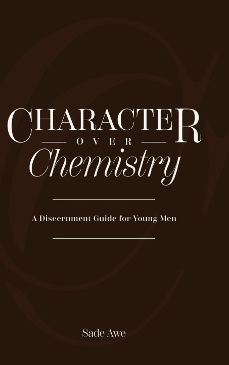 Libro Character Over Chemistry Sade Awe