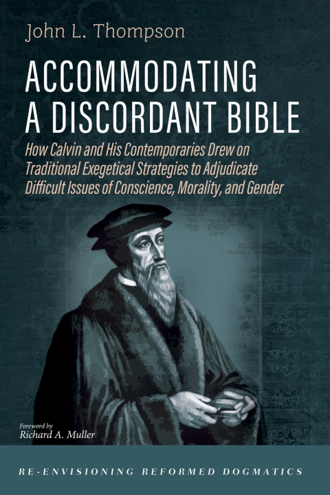 Book Accommodating a Discordant Bible John L. Thompson