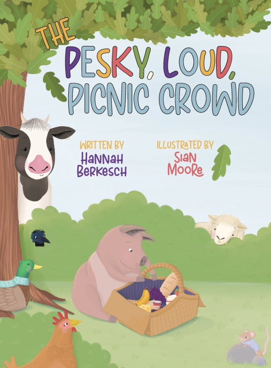 Könyv The Pesky, Loud, Picnic Crowd Hannah Berkesch