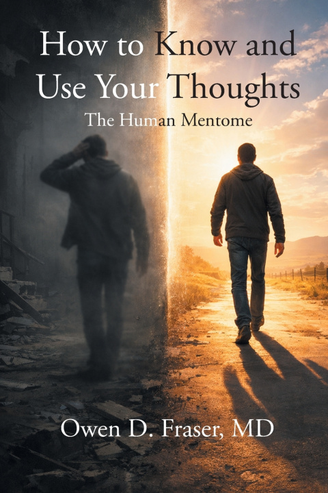 Boek How to Know and Use Your Thoughts Owen D. Fraser MD