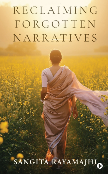 Книга Reclaiming Forgotten Narratives Sangita Rayamajhi