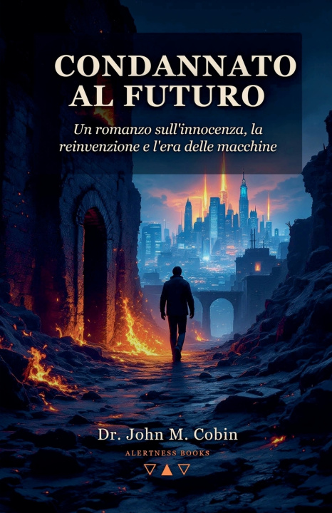 Książka Condannato al Futuro John M. Cobin