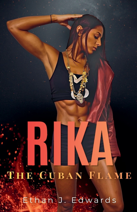 Libro Rika the Cuban Flame Ethan J. Edwards