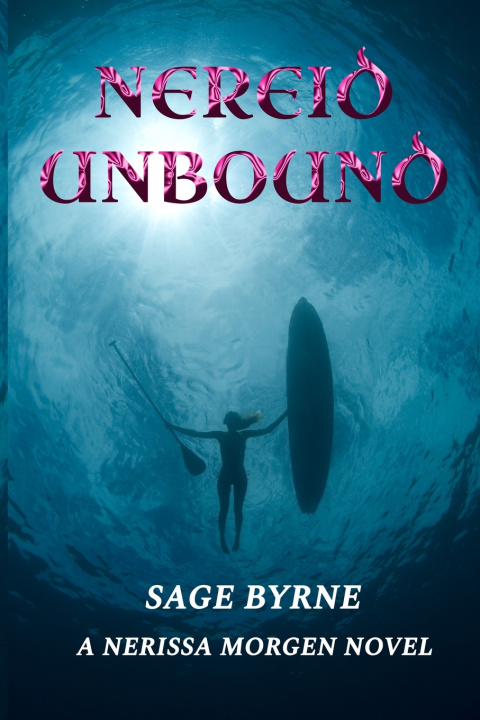 Libro Nereid Unbound Sage Byrne