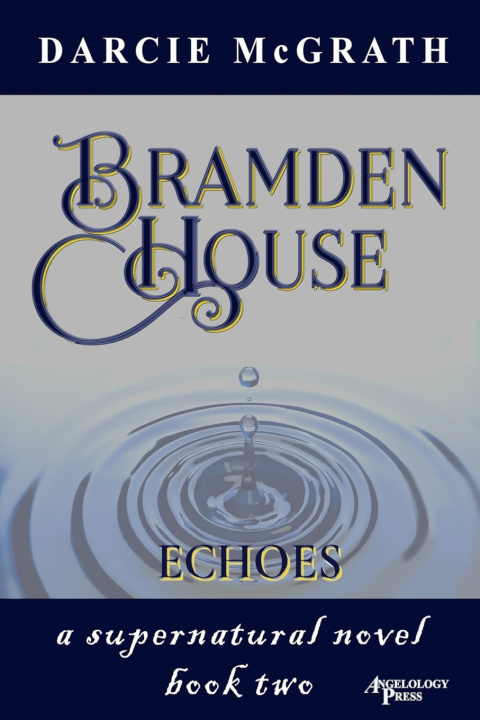 Książka Bramden House Echoes Darcie McGrath