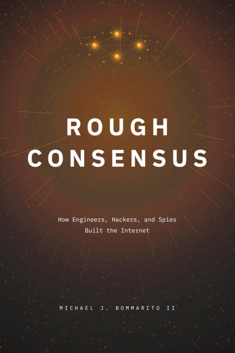 Książka Rough Consensus Michael Bommarito