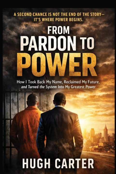 Libro From Pardon to Power Hugh Carter