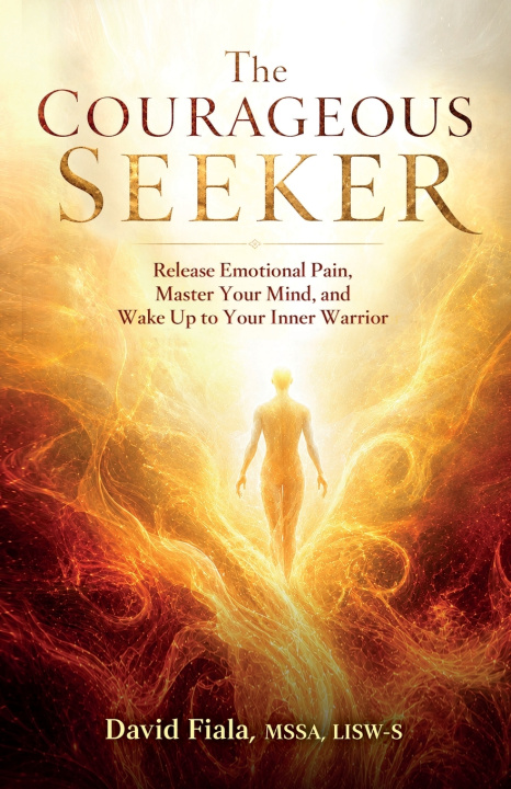 Book The Courageous Seeker David Fiala