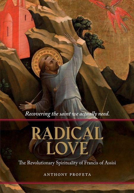 Książka Radical Love Anthony Profeta