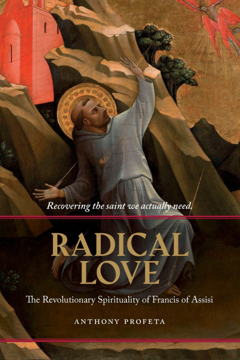 Boek Radical Love Anthony Profeta