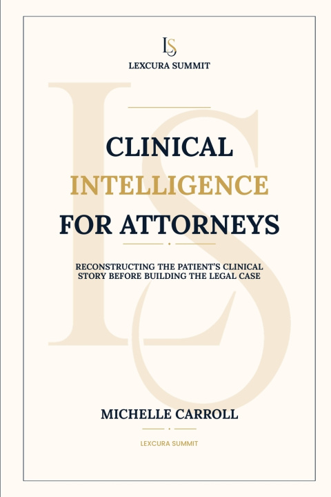 Boek Clinical Intelligence for Attorneys MICHELLE CARROLL