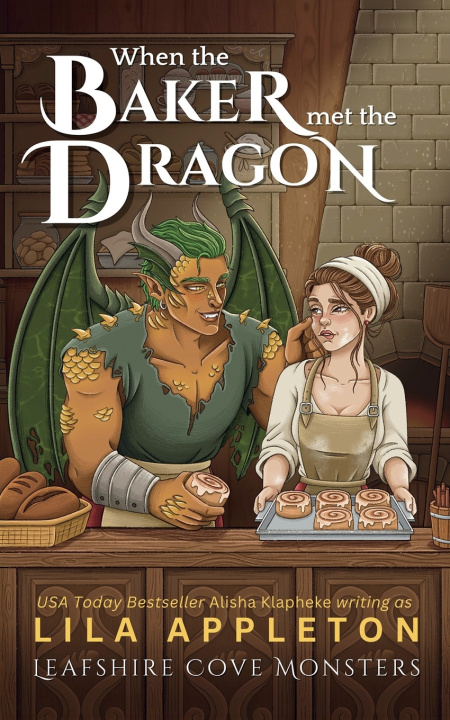Boek When the Baker Met the Dragon Lila Appleton