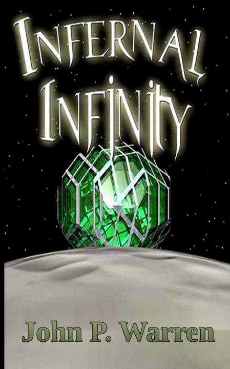 Buch Infernal Infinity John Paul Warren