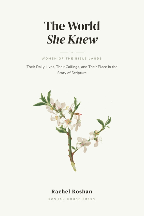 Книга The World She Knew Rachel Roshan