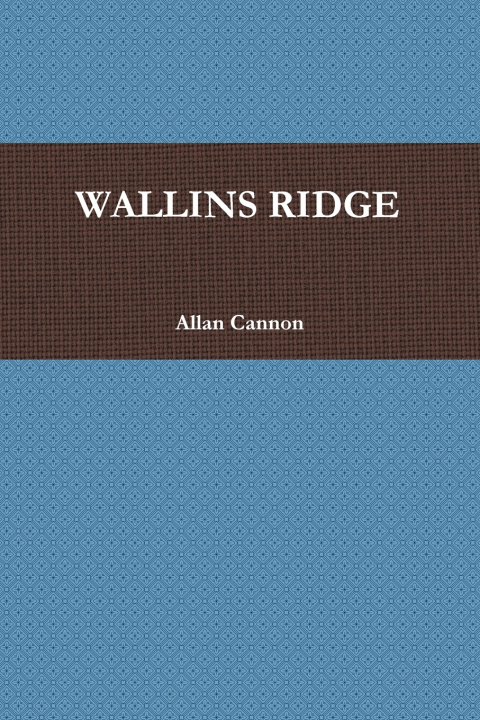 Buch WALLINS RIDGE Allan Cannon