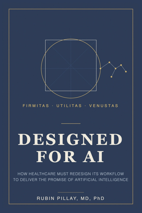 Book DESIGNED FOR AI Rubin Pillay MD PhD
