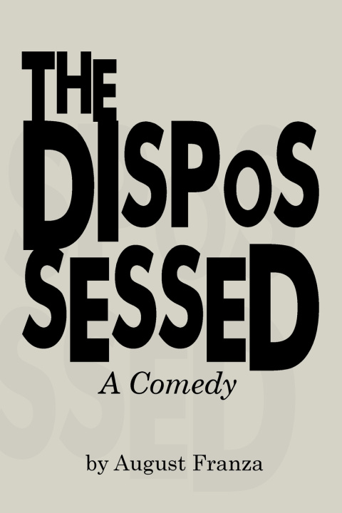 Buch THE DISPOSSESSED August Franza
