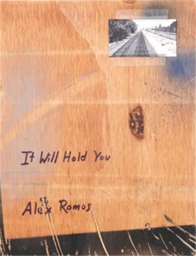 Książka Alex Ramos It Will Hold You /anglais RAMOS ALEX
