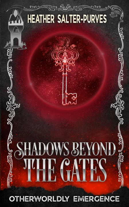 Libro Shadows Beyond the Gates Heather Salter-Purves