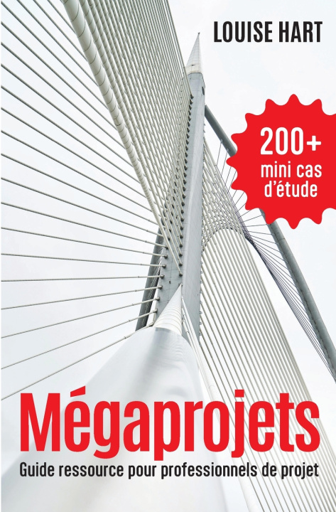 Book Mégaprojets Louise Hart