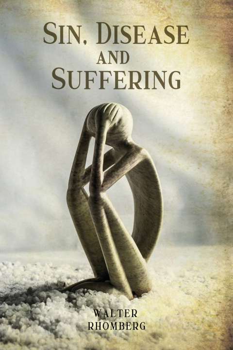 Libro Sin, Disease and Suffering Walter Rhomberg