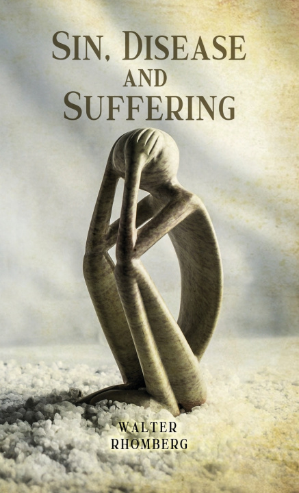 Livro Sin, Disease and Suffering Walter Rhomberg