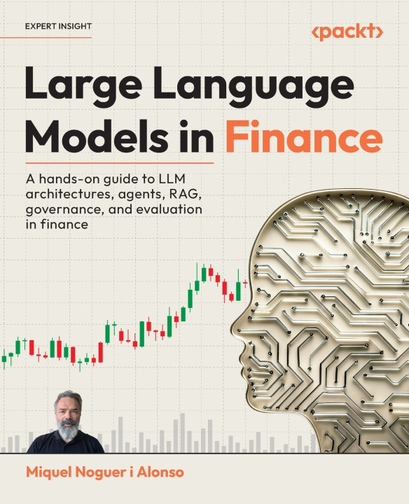Libro Large Language Models in Finance Miquel Noguer i Alonso