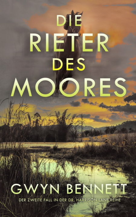 Libro Die Reiter des Moores Gwyn Bennett
