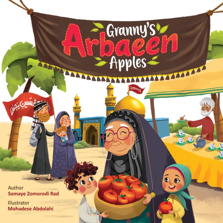 Libro Granny's Arbaeen Apples Somayeh Zomorodi