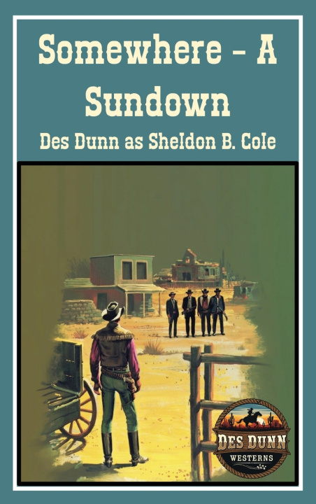 Książka Somewhere - A Sundown Des Dunn