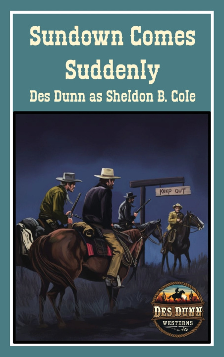 Libro Sundown Comes Suddenly Des Dunn