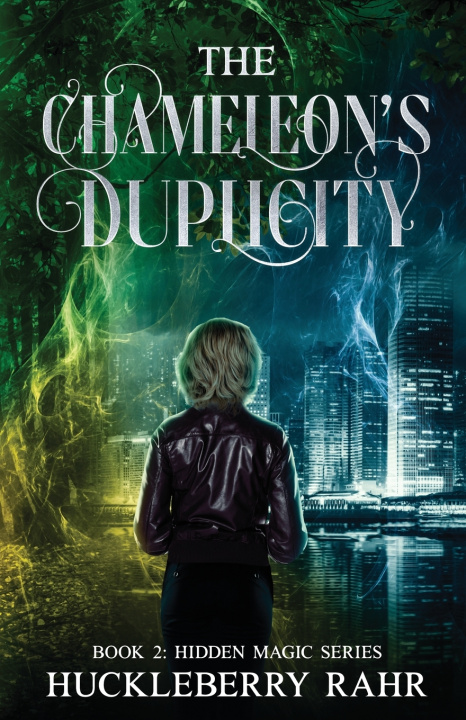 Buch The Chameleon's Duplicity Huckleberry Rahr