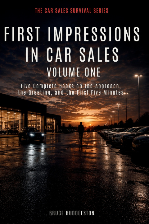 Libro FIRST IMPRESSIONS IN CAR SALES Volume One Bruce Huddleston