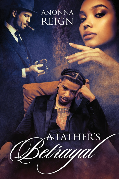 Libro A Father's Betrayal Anonna Reign