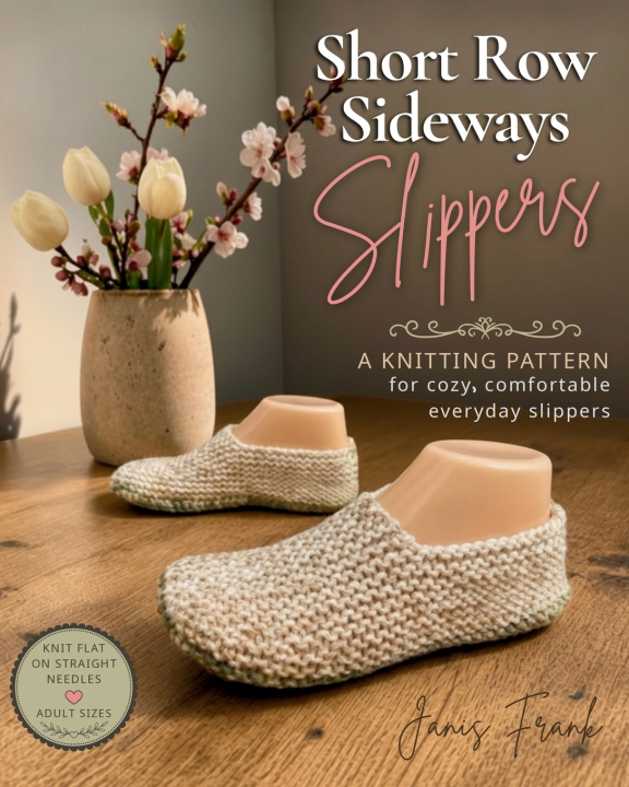 Livro Short Row Sideways Slippers Janis Frank