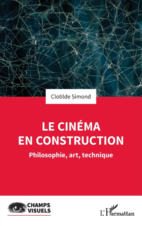 Livro Le cinéma en construction Simond