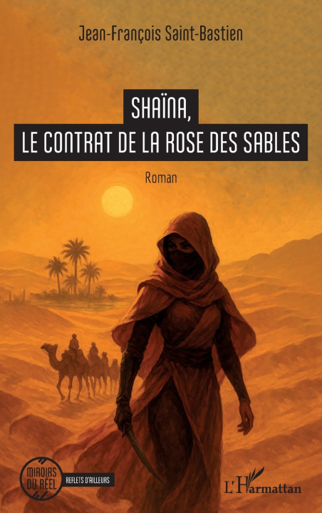 Boek Shaïna, le contrat de la rose des sables Saint-Bastien