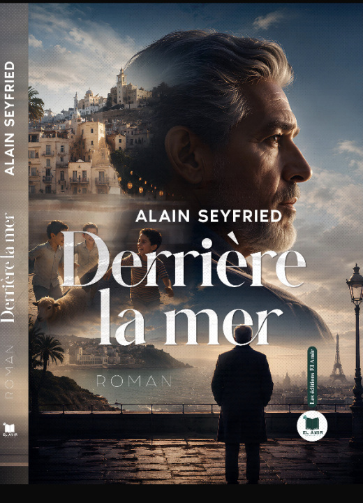 Knjiga Derrière  la mer Seyfreid