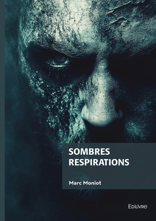 Libro Sombres respirations Marc Moniot