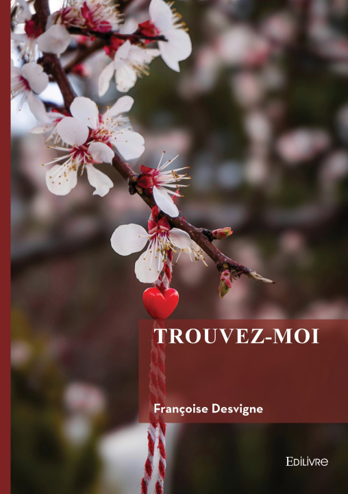 Kniha Trouvez-moi Françoise Desvigne