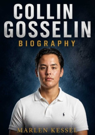 Buch COLLIN GOSSELIN BIOGRAPHY Marlen Kessel