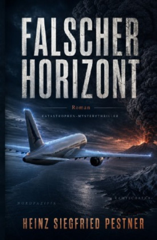Libro Falscher Horizont Heinz Siegfried Pestner