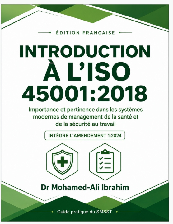 Buch INTRODUCTION À L'ISO 45001 DR. MOHAMED-ALI IBRAHIM