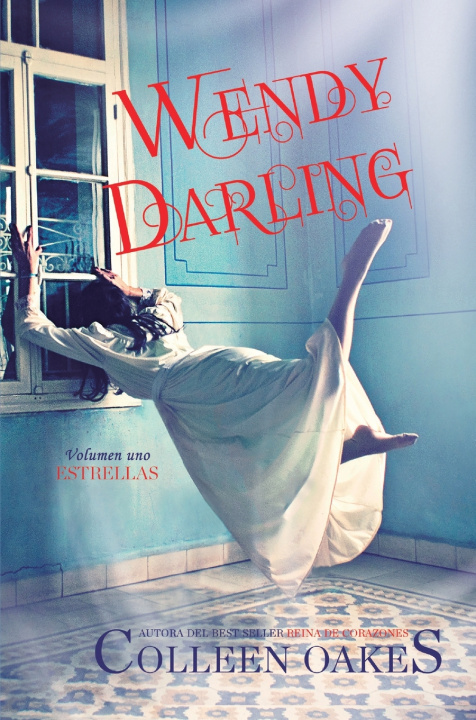 Libro Wendy Darling 1. Estrellas Colleen Oakes